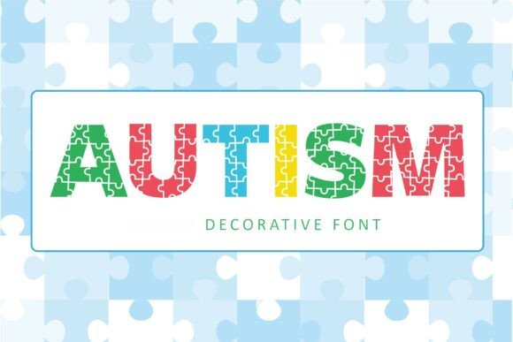 Autism Puzzle Decorative Display Font: A Creative Symbol of Connection and Diversity