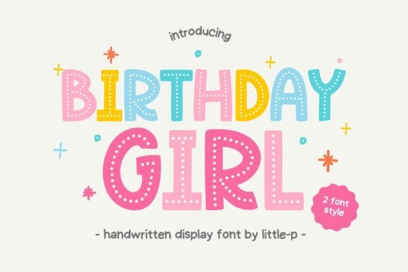 Birthday Girl: A Playful Font for Creative Celebrations