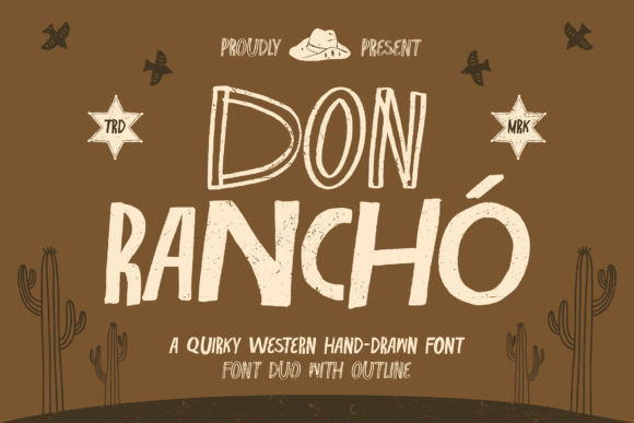 Don Rancho: A Bold Western Spirit in Handcrafted Typography