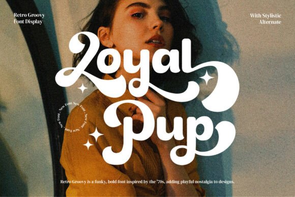 Loyal Pup: A Groovy Font for Nostalgic Design